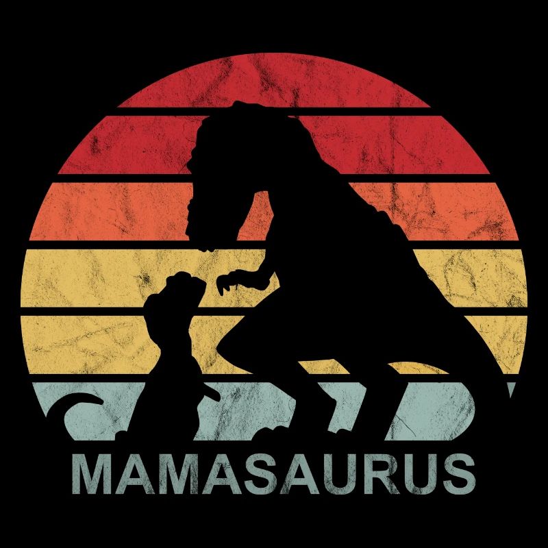 Mamasaurus Mama Dino Mother Gift