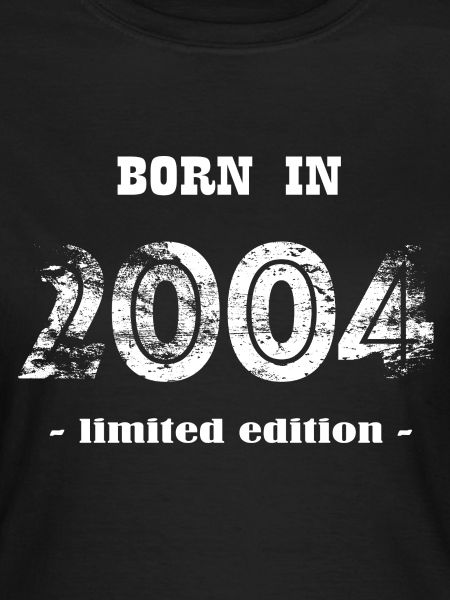 NÉ EN 2004 - édition limitée