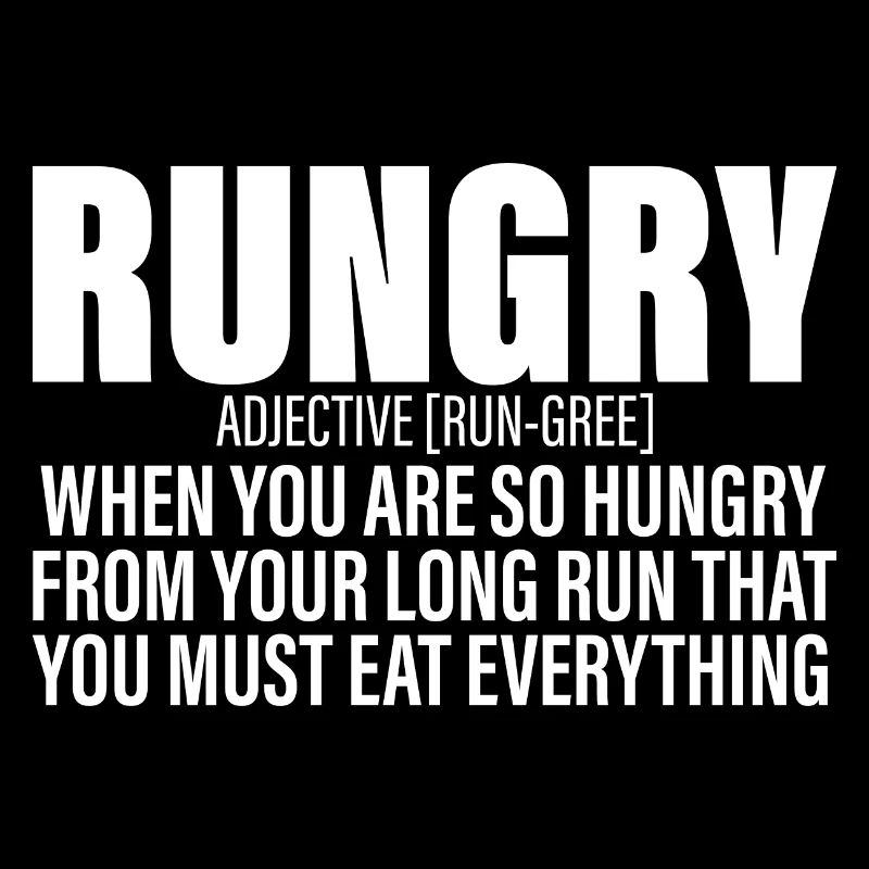 Rungry, Defninition Description
