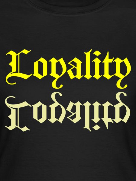 Loyalty