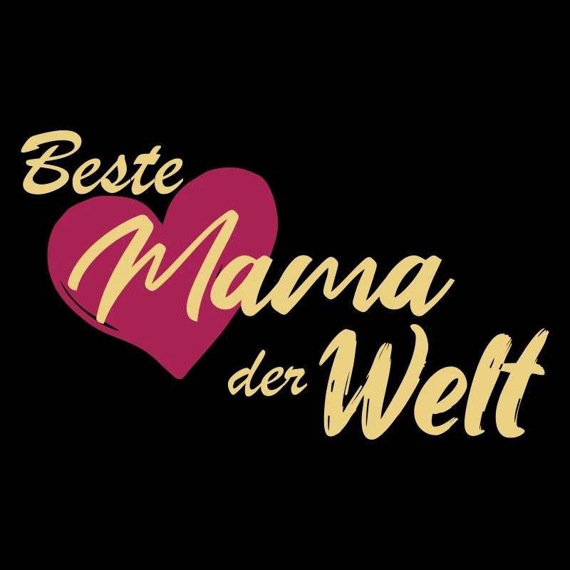 Beste Mama der Welt