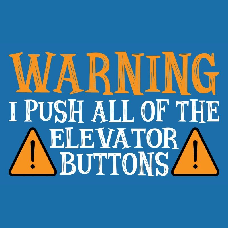 Warning I Push All Of The Elevator Buttons 9