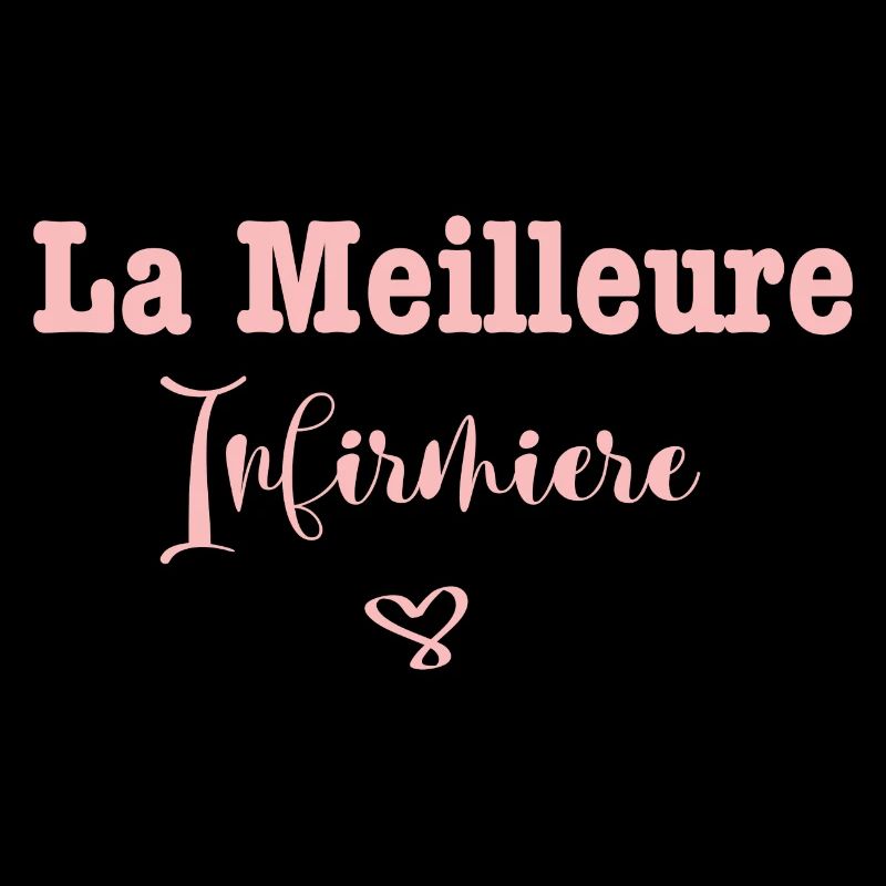 la meilleure Infirmiere