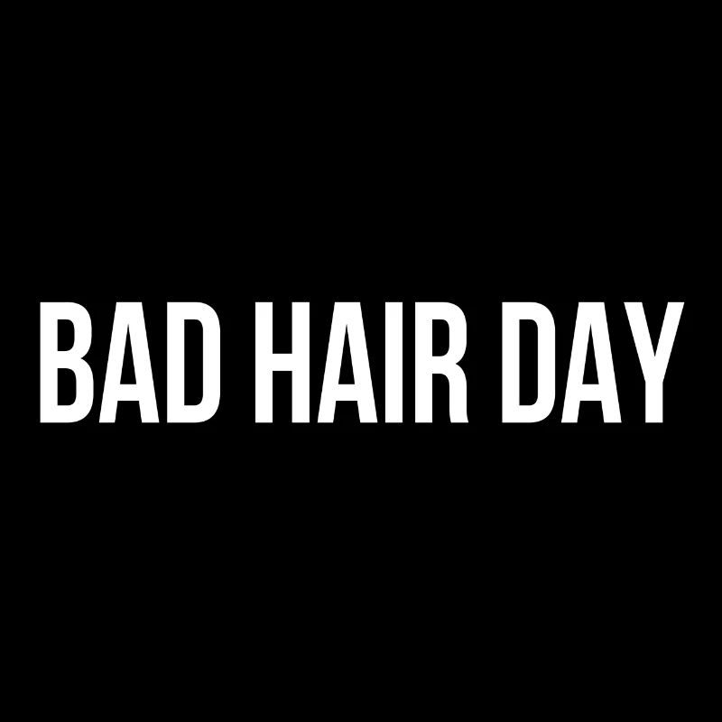 Mauvais jour de cheveux
