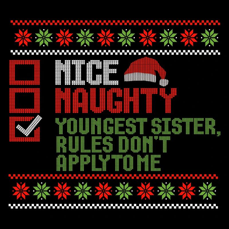 Weihnachten Schwester Nice Naughty Youngest Sister