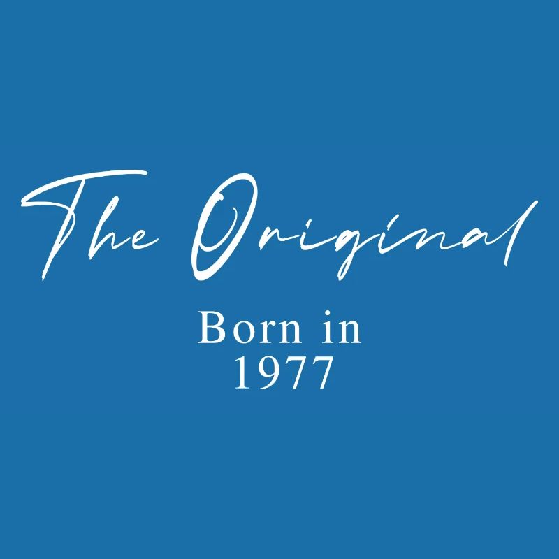 Das Original – Geboren 1977 Script Typografie