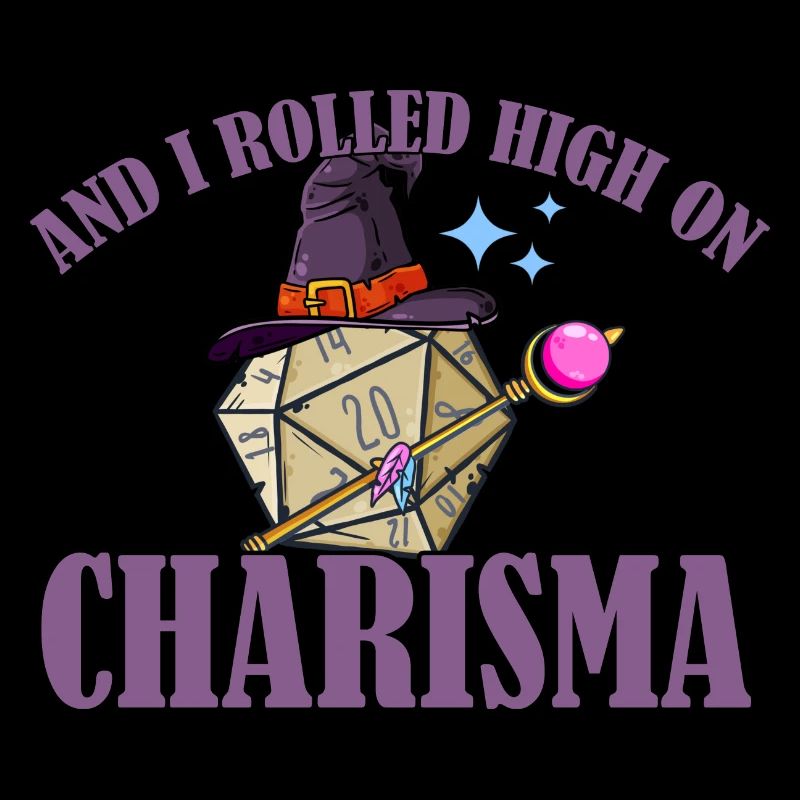 RPG Rolled High On Charisma Funny Witch