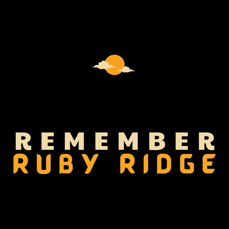Remember Ruby Ridge Gun Rights