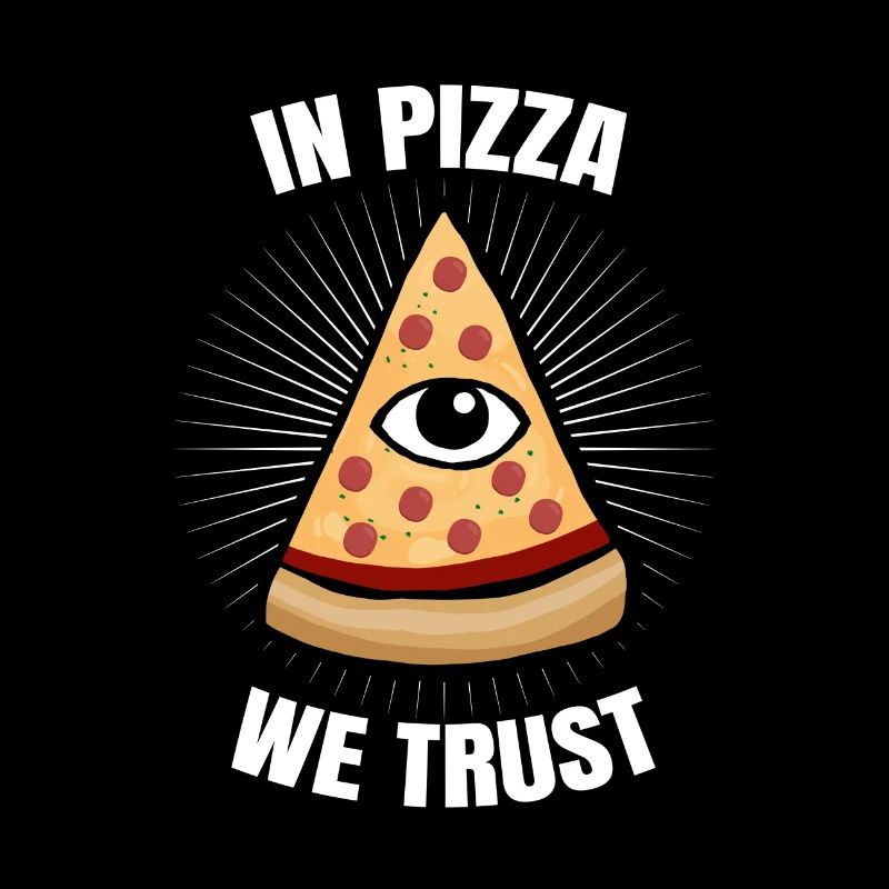Dans Pizza We Trust Illuminati Triangle Eye cadeau