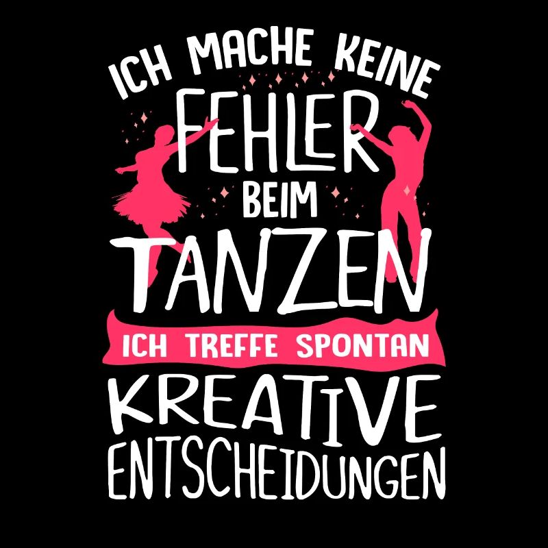 Tänzerin Tanzen Musik Spruch Tänzer