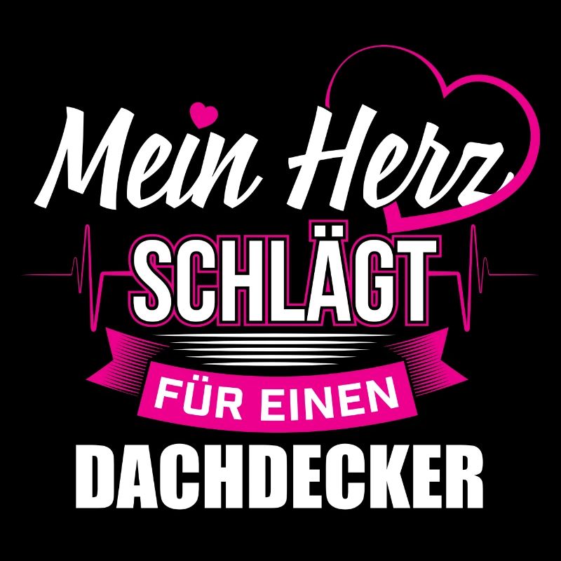 Dachdecker Zimmermann Herz