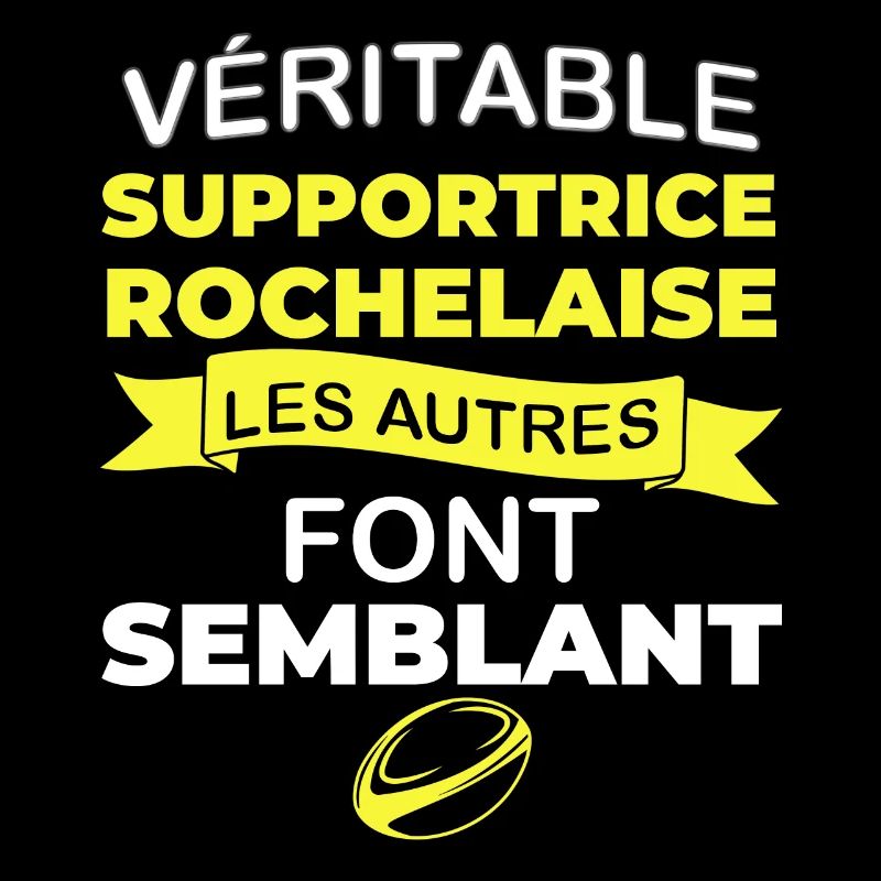 Véritable Supportrice Rochelaise Les Autres