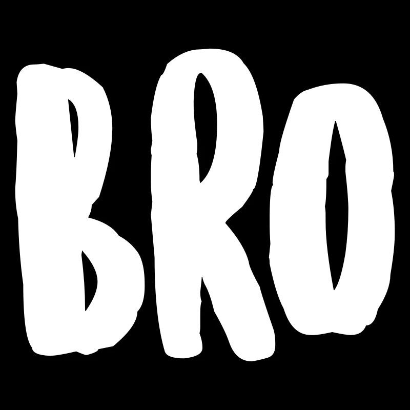 bro