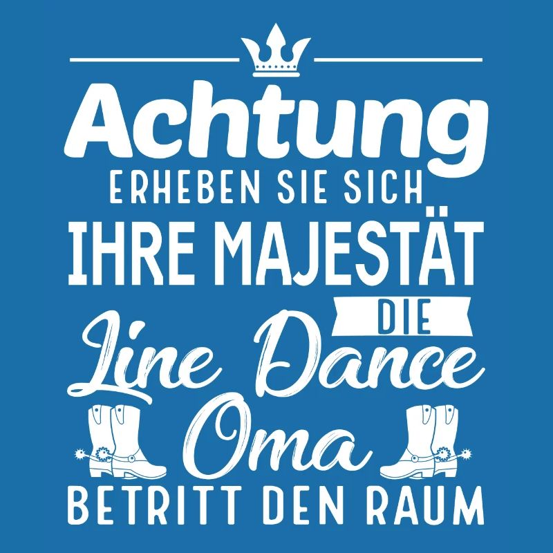 Linedance Oma Line Dance Linedancer Geschenk