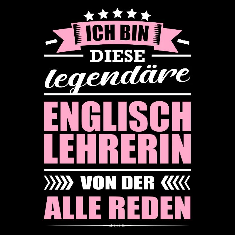 Ich Bin Diese Legendäre Englischlehrerin Lehrerin