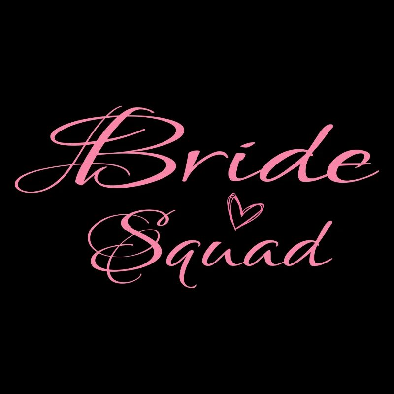 Wedding Wedding Engagement JGA Bride Bride Squad