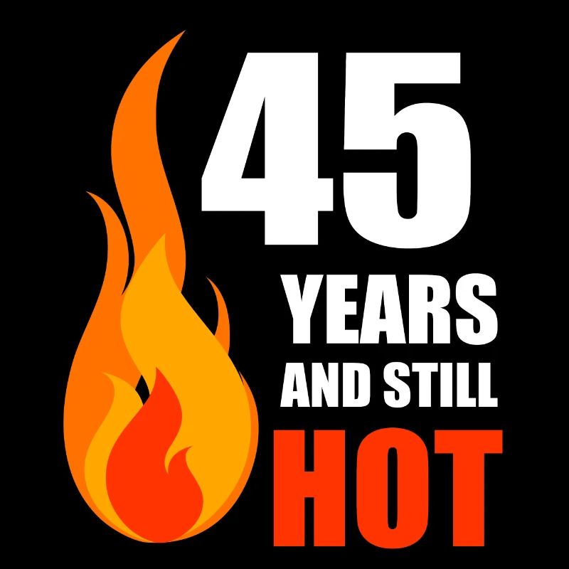 45. Geburtstag 45 Spruch