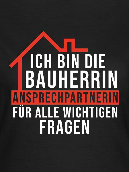 Bauherrin Spruch