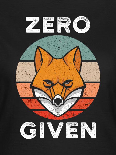 Zero Fox Given