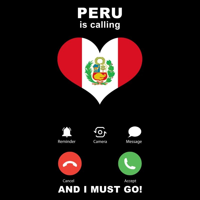 Peru is calling Peru Heart Souvenir