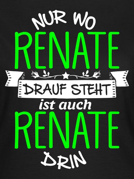 RENATE die Echte