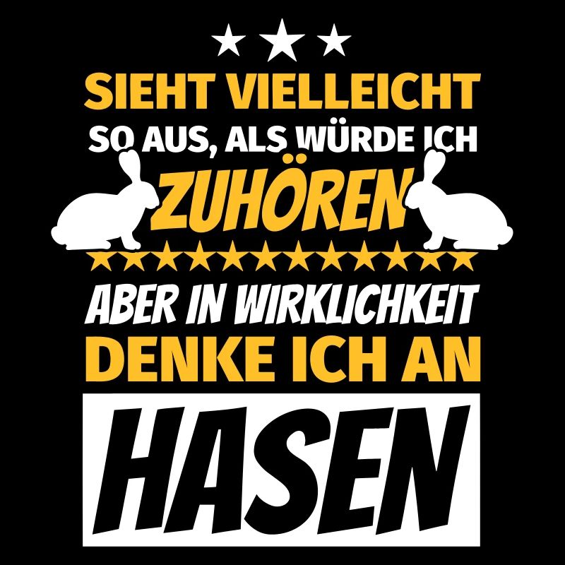 Hase Geschenke lustiger Spruch Hasen Hasenzüchter