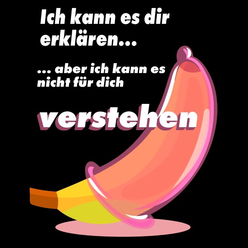 ich kann es dir erklären - Physik - Kondom