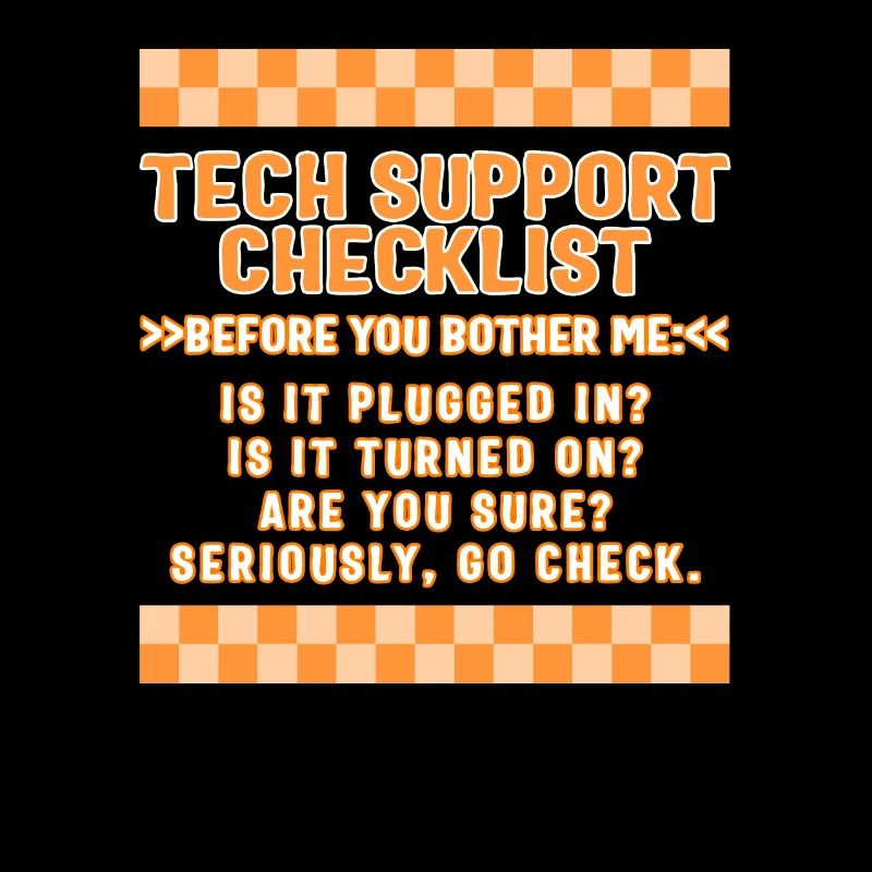 Computer Technician Shirt, Tech Support Checklist
