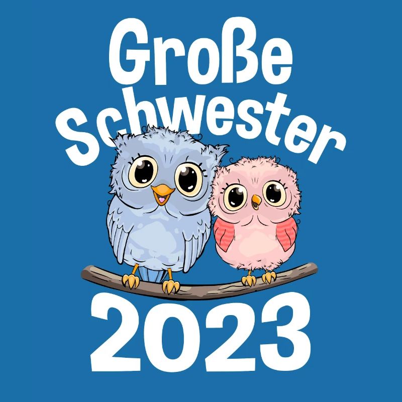 Mädchen Kinder Große Schwester 2023 Eulen Eule