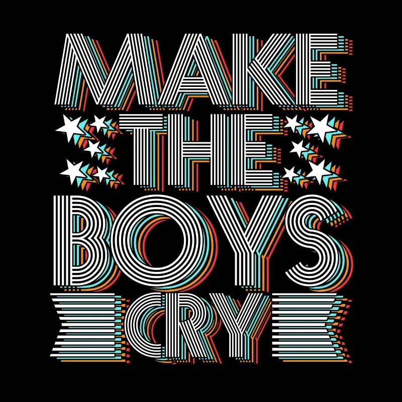 Make the Boys Cry