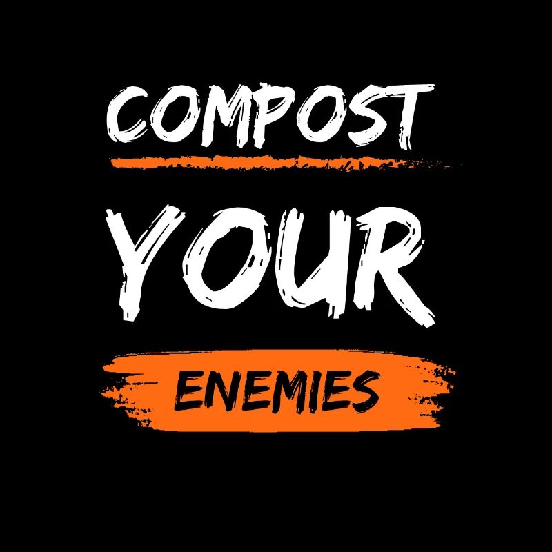 Compostez vos ennemis