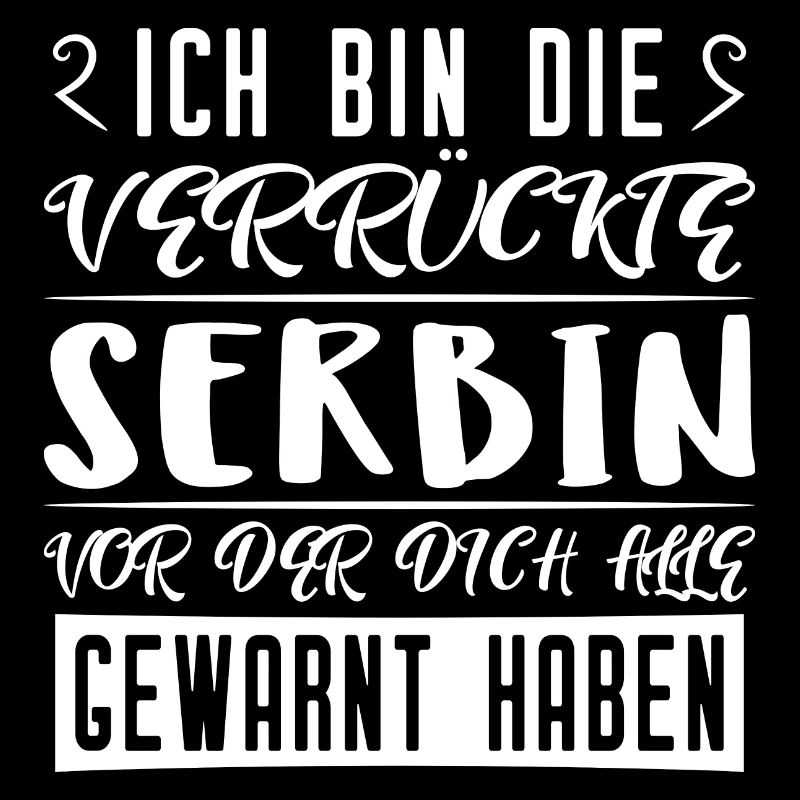 Serbin Shirt - Crazy Serbin