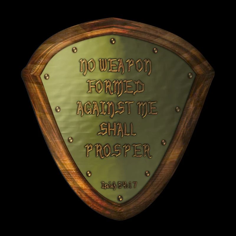 No weapon formed against me shall prosper, Isaiah