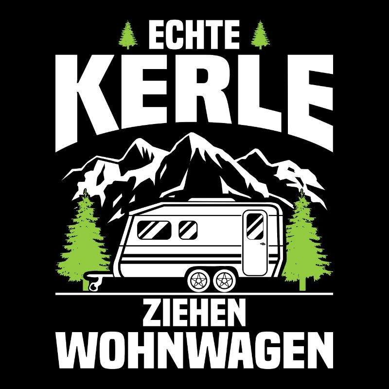 Echte Kerle ziehen Wohnwagen