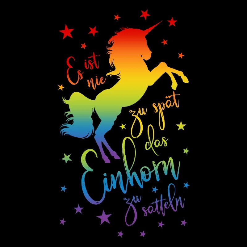 Einhorn satteln Spruch Regenbogen Sterne bunt