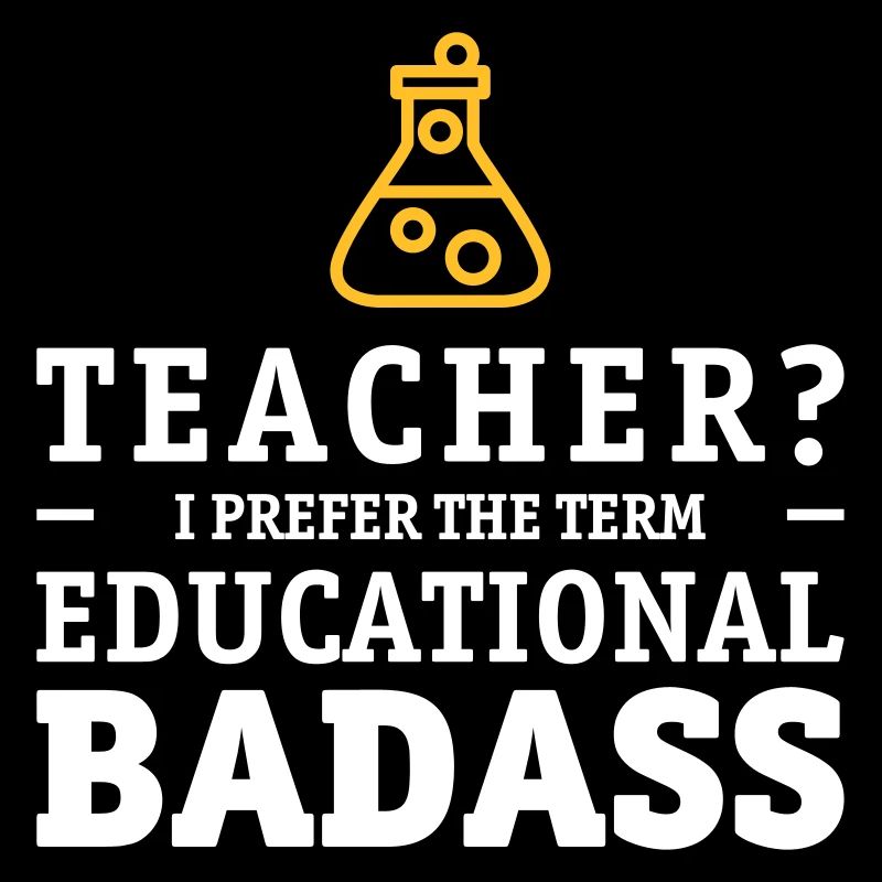 Teacher is a educational badass