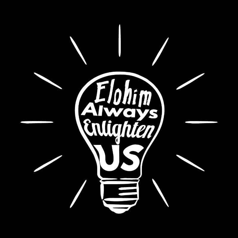 Elohim Enlighten Us - White