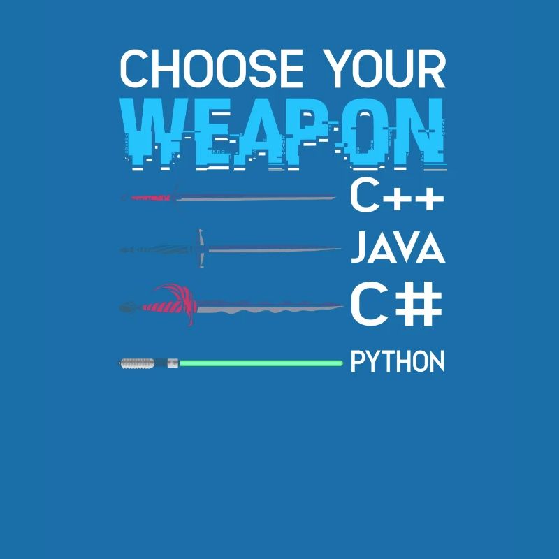Choisissez votre arme C++ Java C# Phyton -