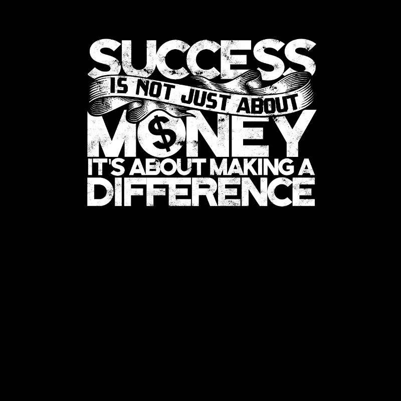 Success is n about making difference - Job