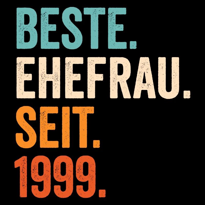 Beste Ehefrau Seit 1999 22. Hochzeitstag 22 Jahre