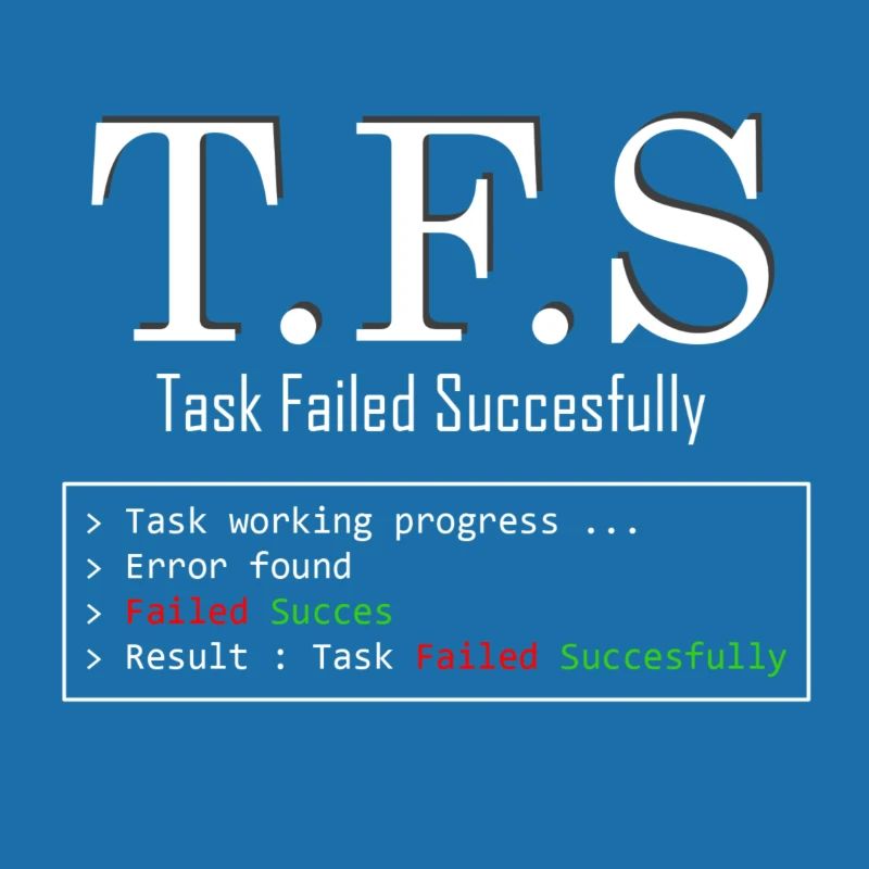 Task Failed Successfully White