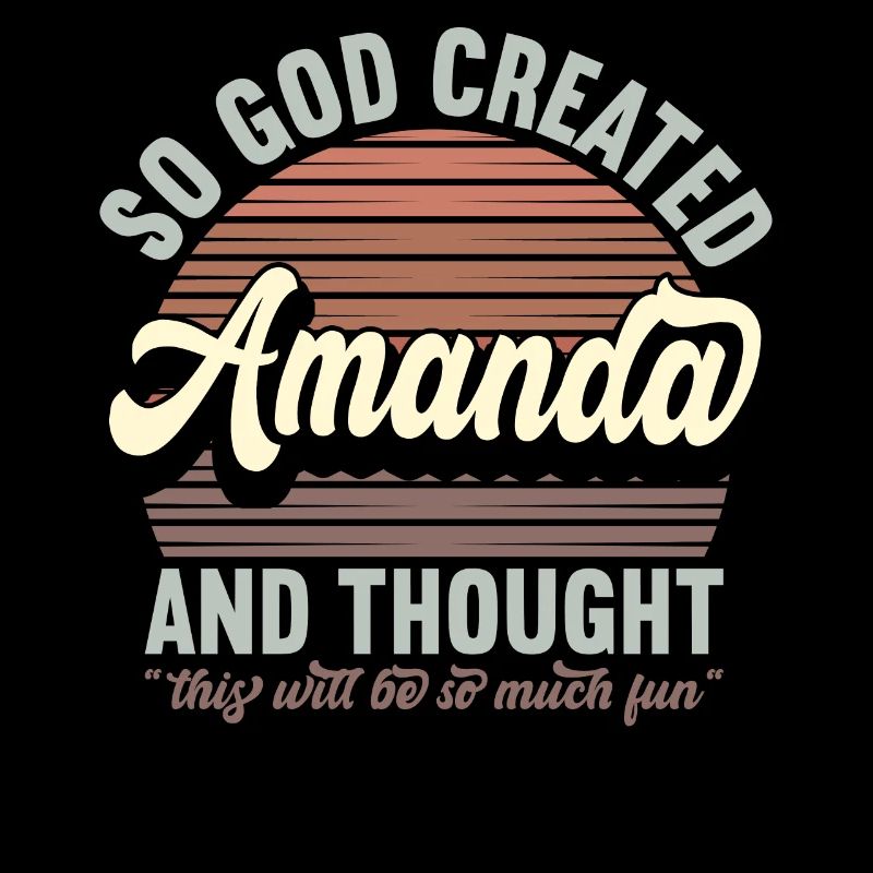 Name Amanda Geschenk Geburtstag Spruch Lustig