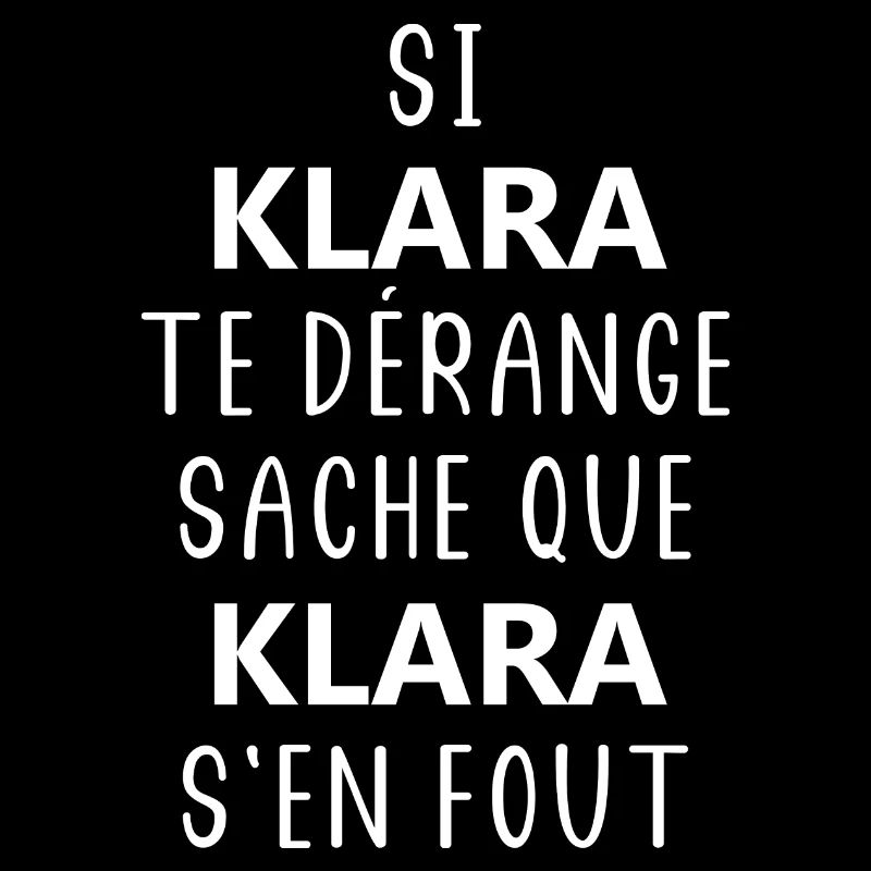 Si KLARA te dérange sache que KLARA