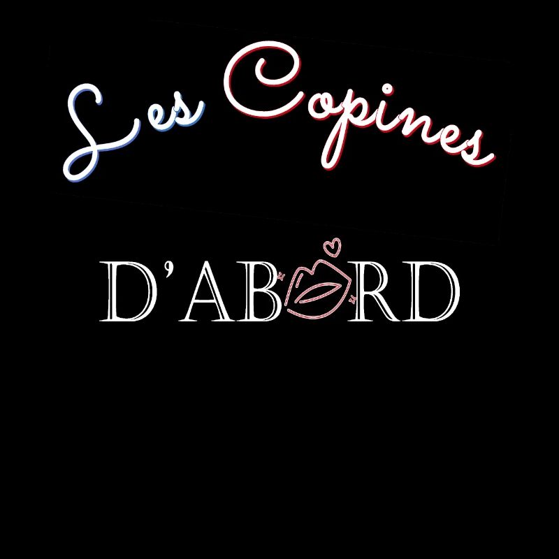 Les copines d'abord !