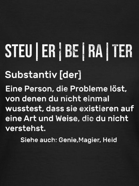 Steuerberater Beruf Spruch