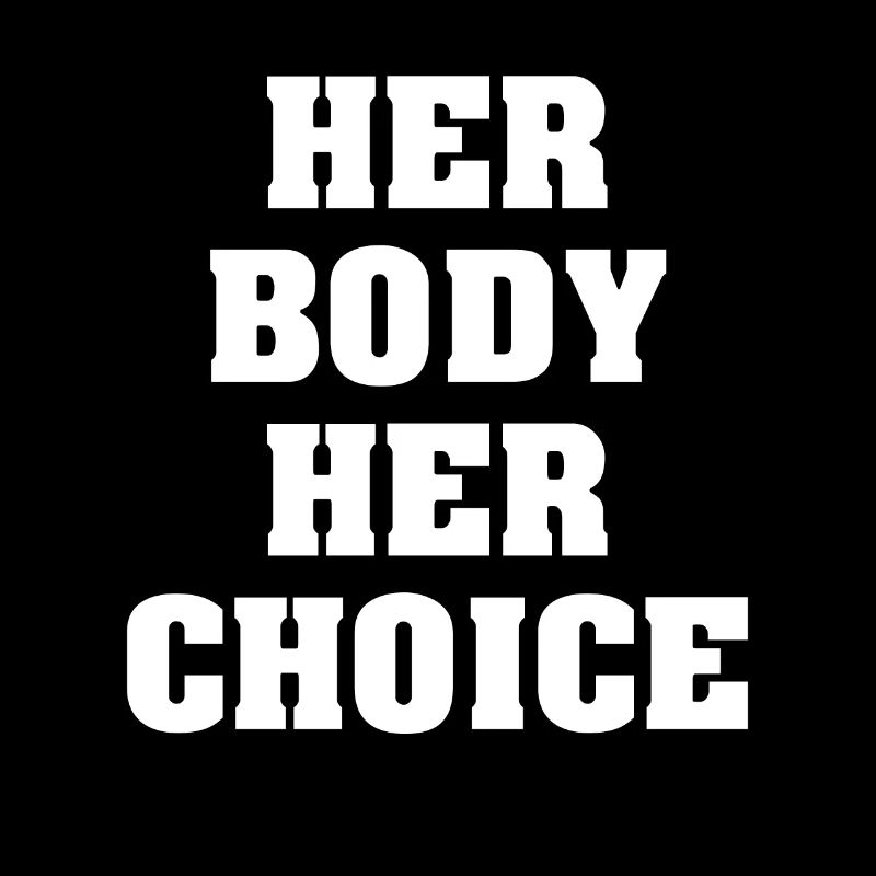 Her Body Her Choice