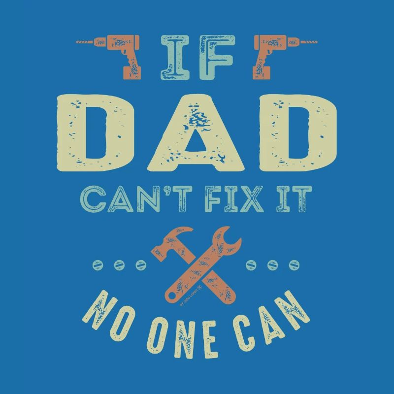 Dad Can't Fix It