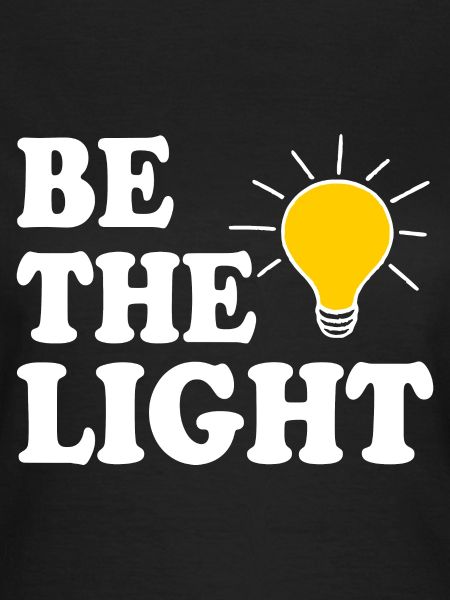 Be the light