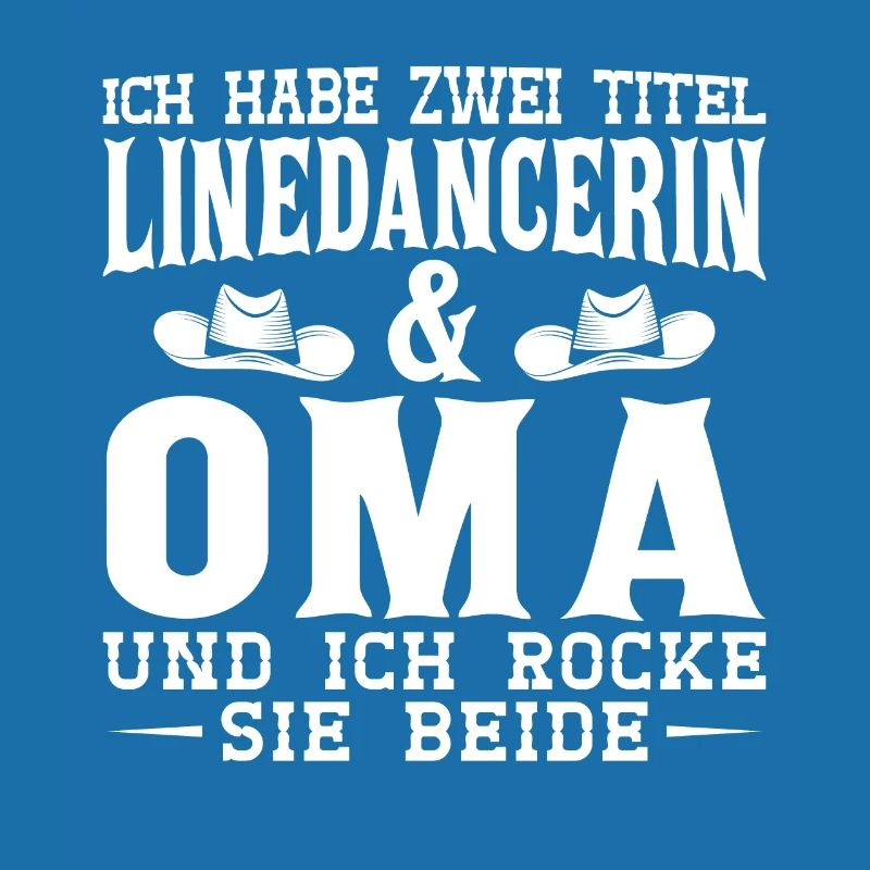 Linedance Oma Line Dance Linedancerin Geschenk