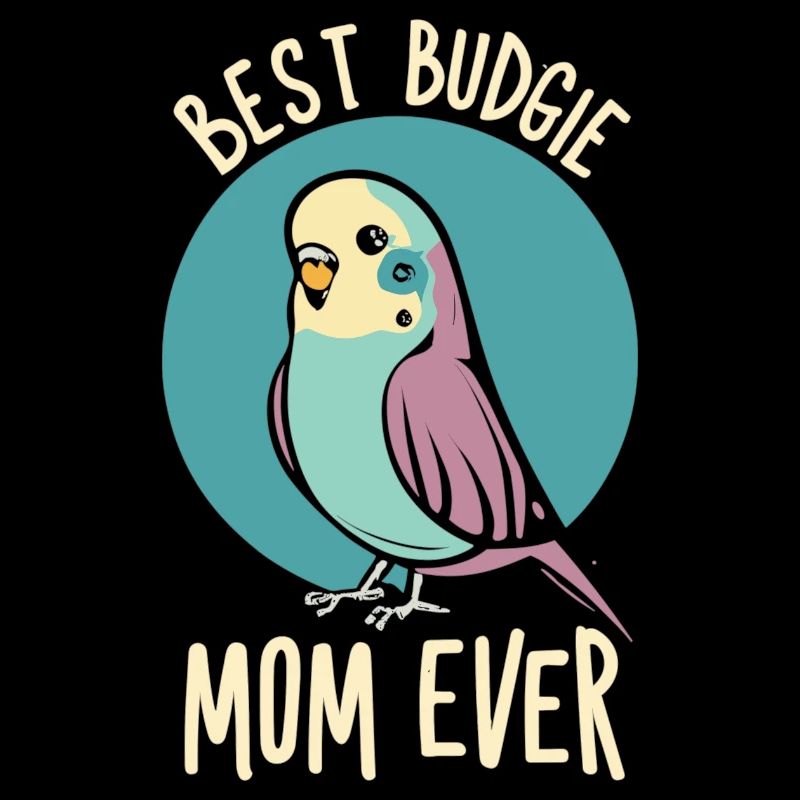 Dedicated to the budgie moms